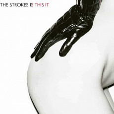 THE STROKES | Is This It