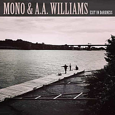 MONO & A.A.WILLIAMS | Exit In Darkness (Ltd Col.) - Vinyl (10)