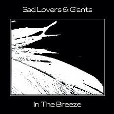 SAD LOVERS AND GIANTS | In The Breeze - Vinyl (LP)