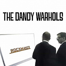 THE DANDY WARHOLS | Rockmaker (Ltd Col.)