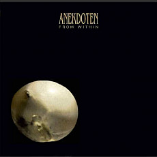 ANEKDOTEN | From Within - Vinyl (LP)