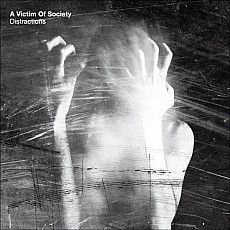 A VICTIM OF SOCIETY | Distractions - Vinyl (LP)