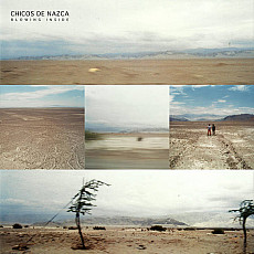CHICOS DE NAZCA | Blowing Inside - Vinyl (LP)