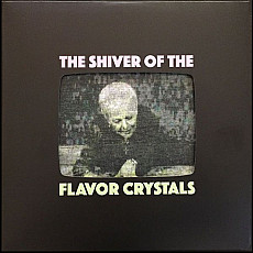 FLAVOR CRYSTALS | The Shiver Of The Flavor Crystals (Ltd Col.) - Vinyl (2xLP)