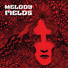 MELODY FIELDS | Melody Fields (Ltd Col.)
