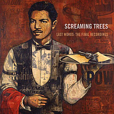SCREAMING TREES | Last Words: The Final Recordings - Vinyl (LP)